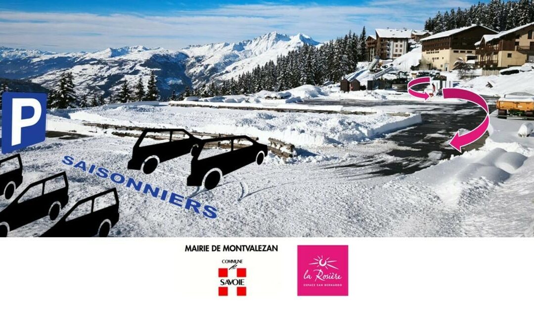 RAPPEL Bienvenue aux saisonniers de La Rosière stationnement